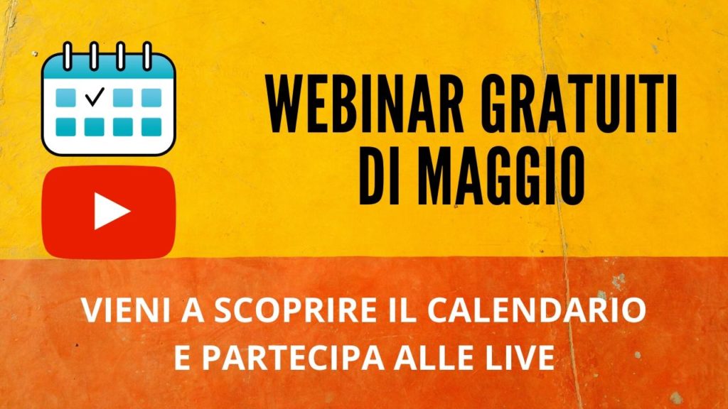 calendario webinar gratuiti di maggio
